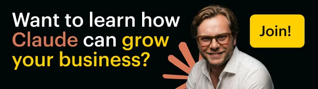 Want to learn how Claude can grow your business? Join my community banner